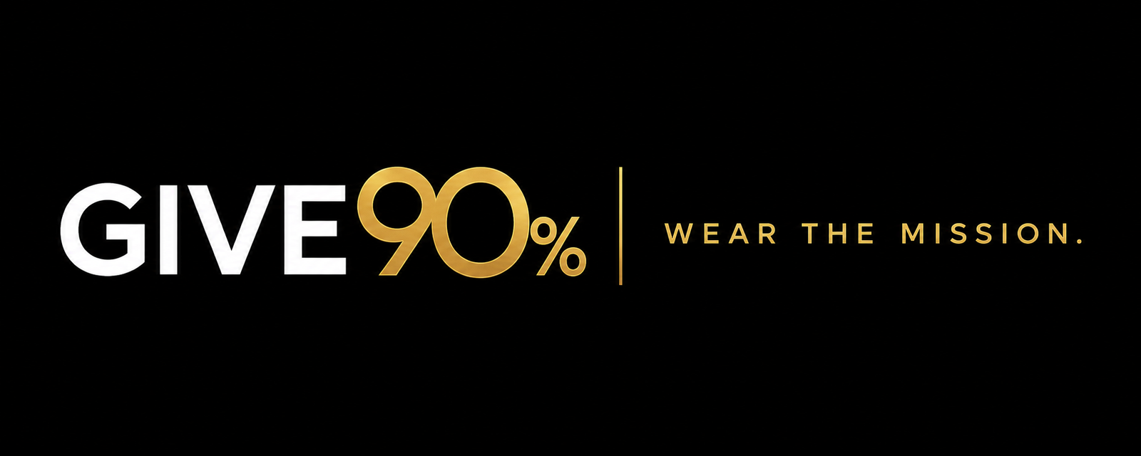 GIVE90% Wear the Mission
